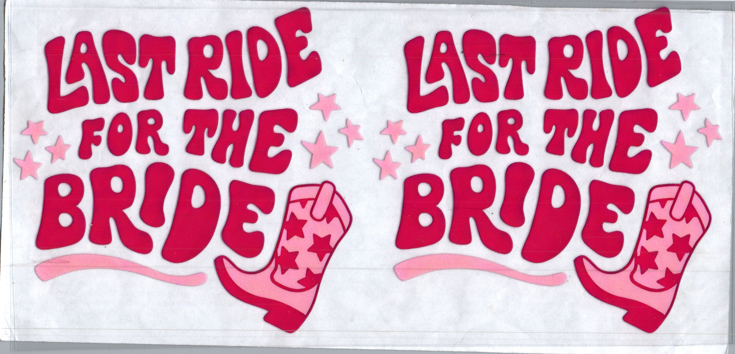 16oz Last ride for the bride wedding 1