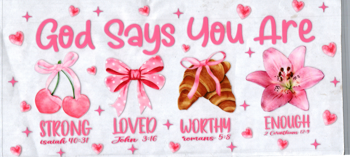 16oz God Says You Are Faith 108