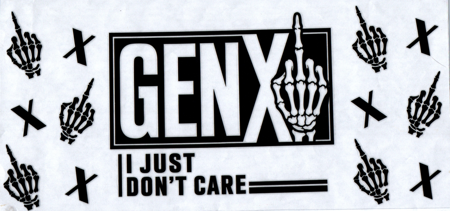 16 oz GenX I just don't care 109