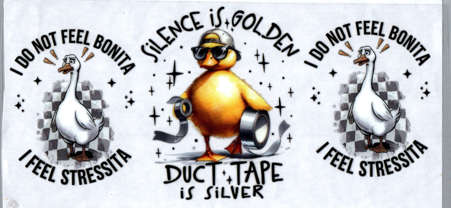 16 oz Silence is golden duck tape is silver 115
