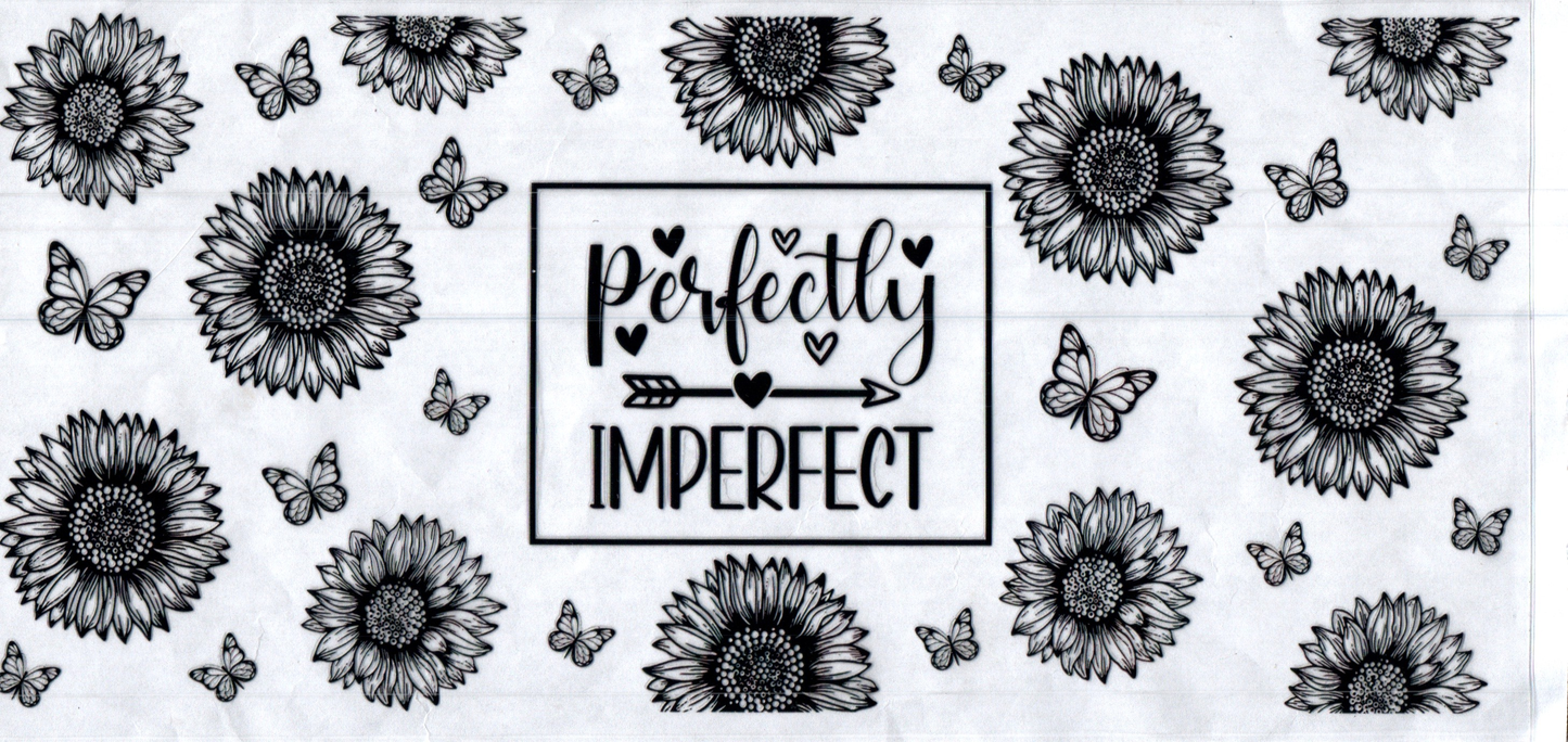 16oz Perfectly Imperfect Inspirational