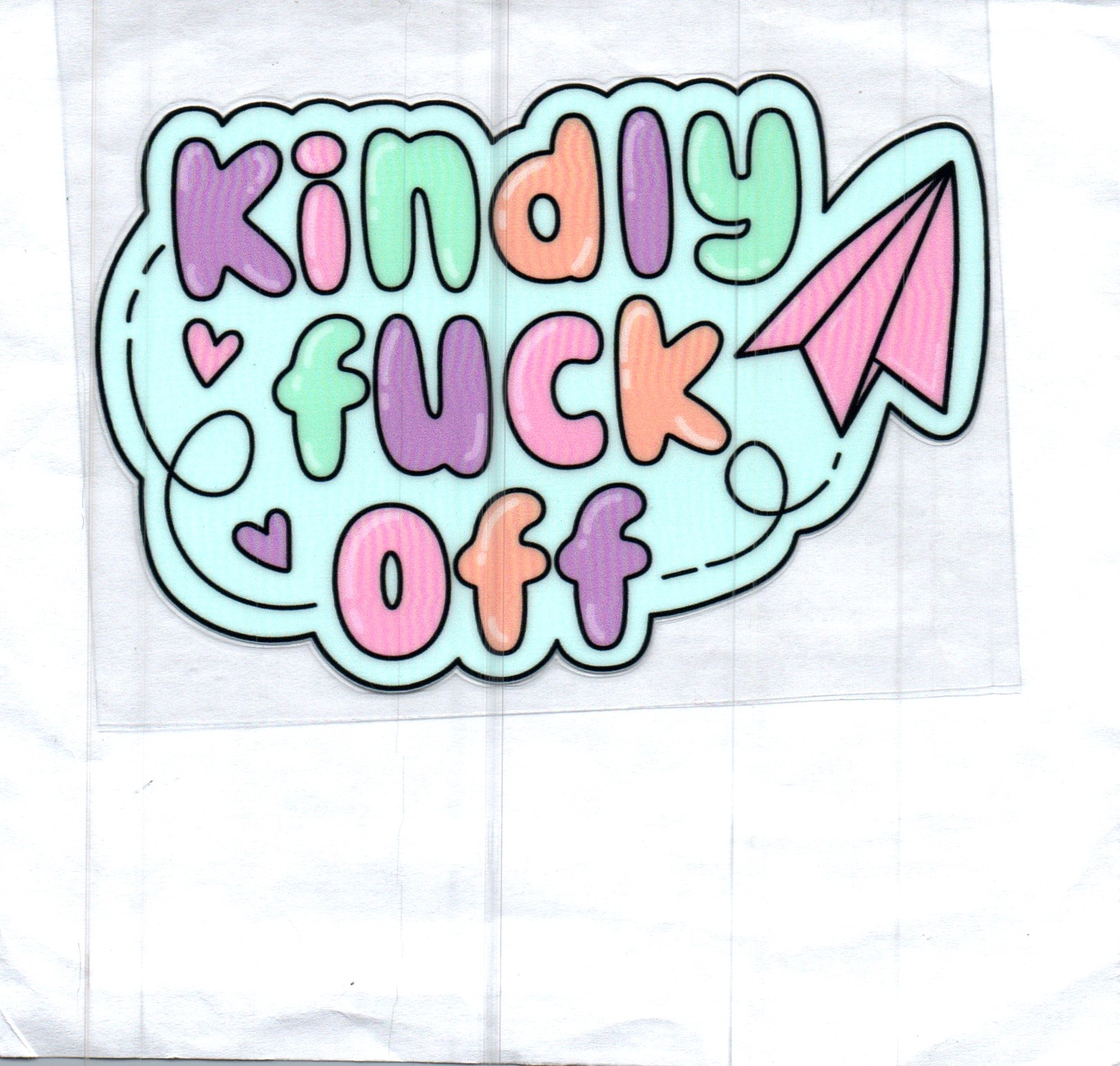 Kindly F Off Decal