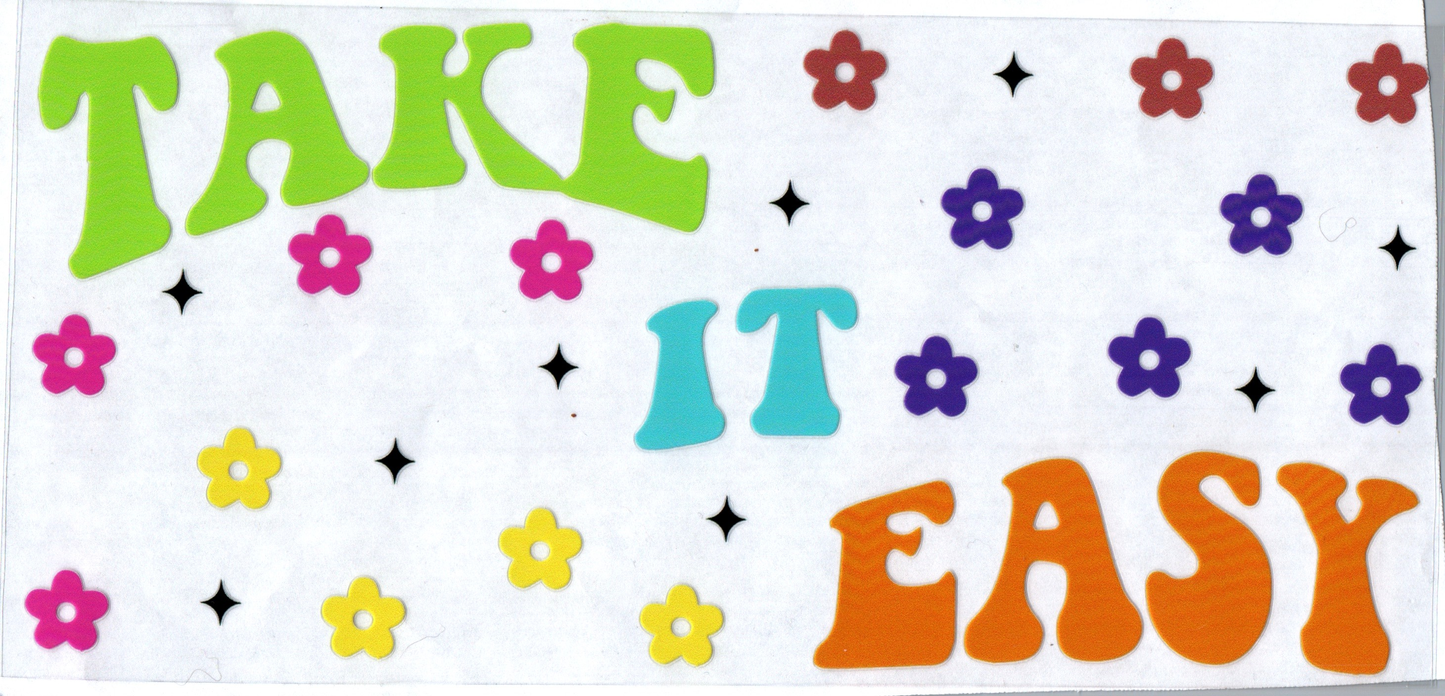 16 oz Take it easy 23