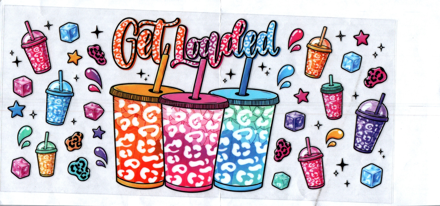 16 oz Get Loaded Quotes 2