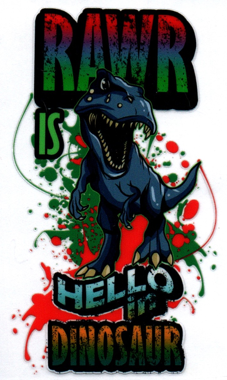 Rawr is hello in dinosaur Single Decal 26