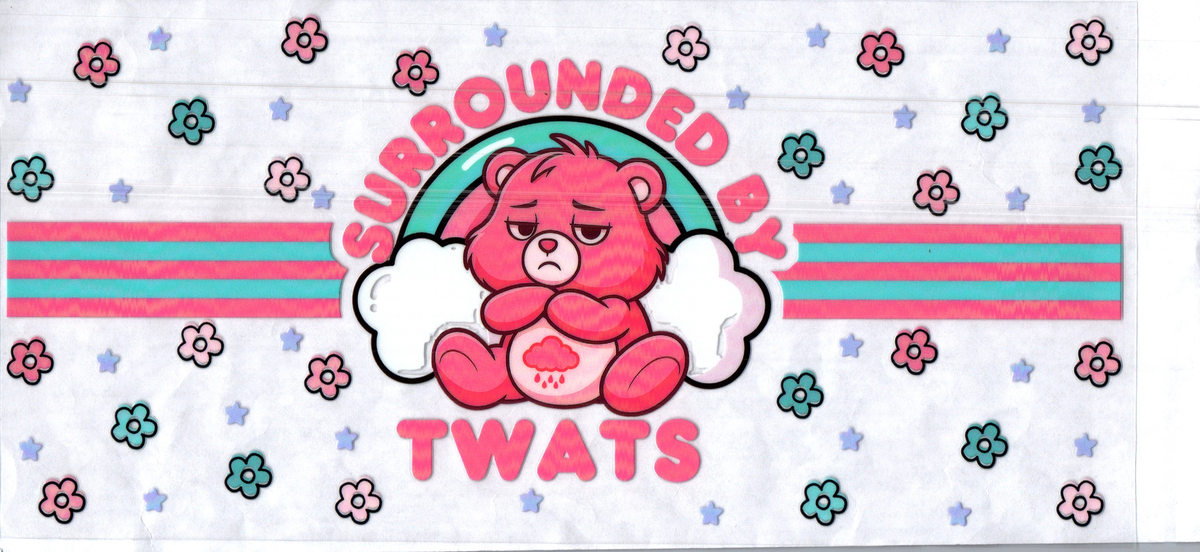 16 oz surrounded by t**** bear misc 292