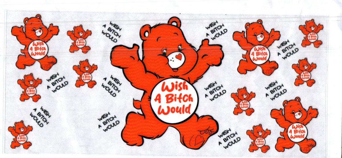 16 oz wish a b**** would bear misc 295