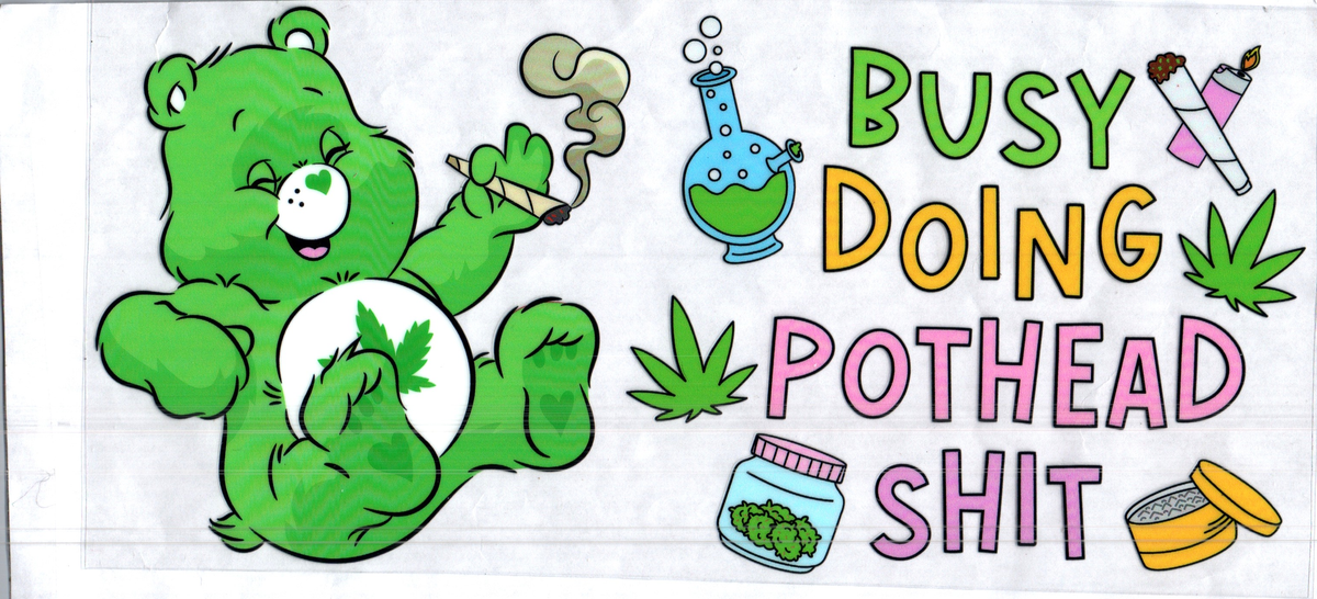 16 oz busy doing pothead s*** bear misc 304