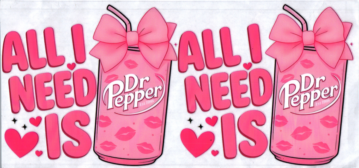 16oz all i need is pink dr pepper 307