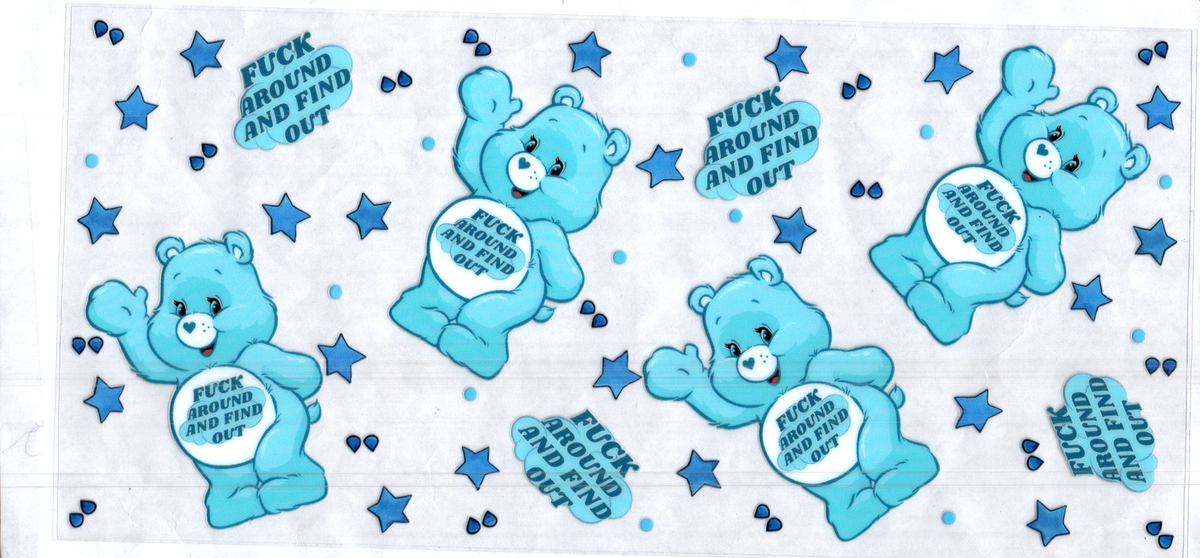 16 oz f*** around and find out baby blue bear misc 361