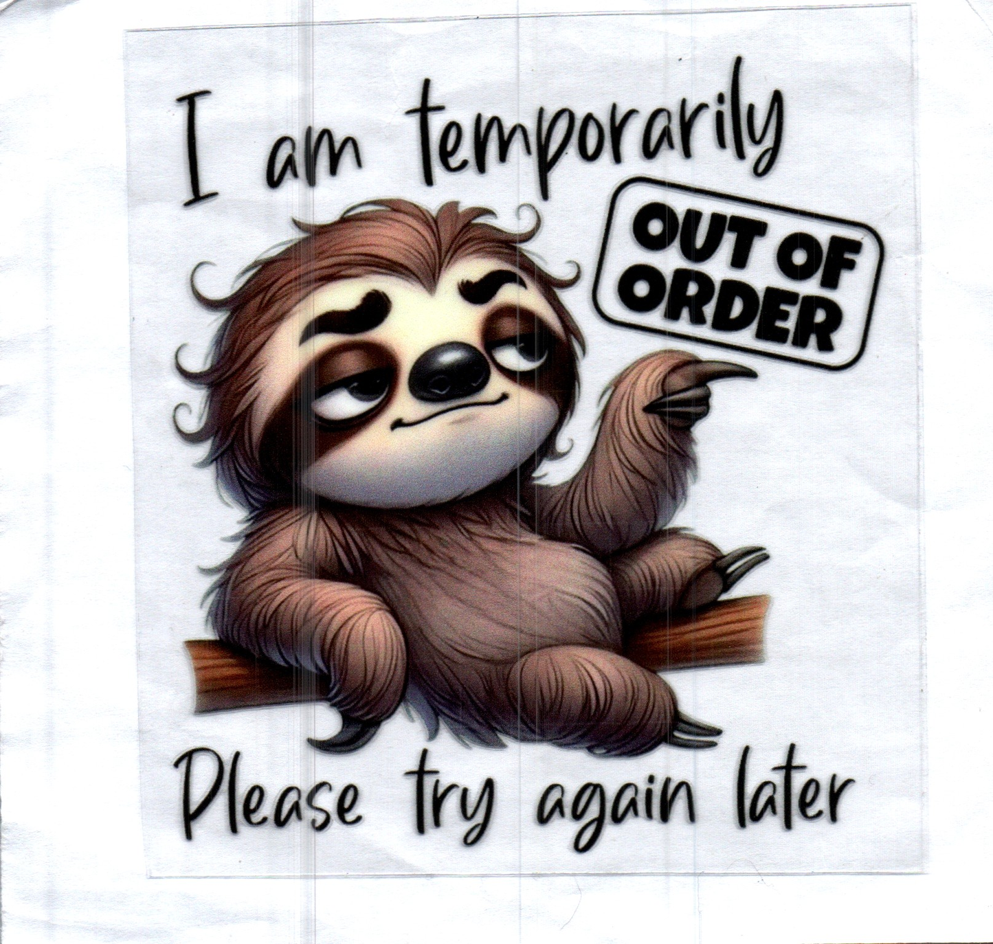 Temporarily out of order Decal