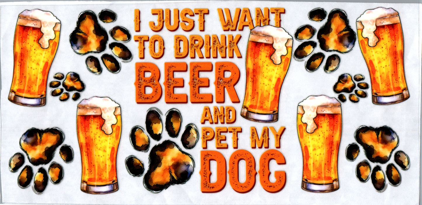 16 oz I just want to drink beer Alcohol 38