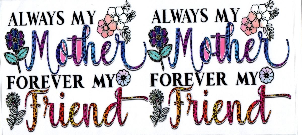 16oz always my mother forever my friend Family 38