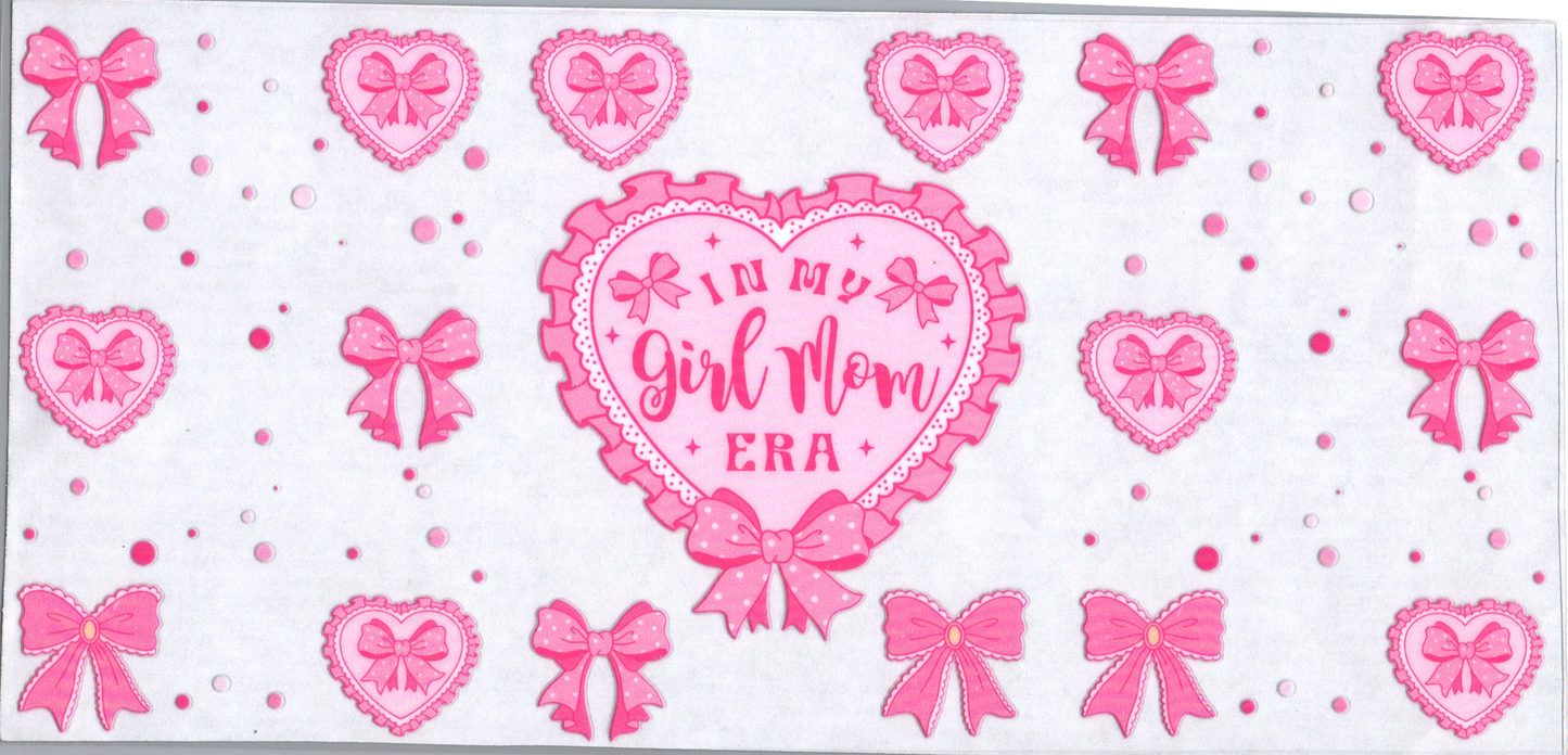 16oz In My Girl Mom Era in Ruffled Pink Heart