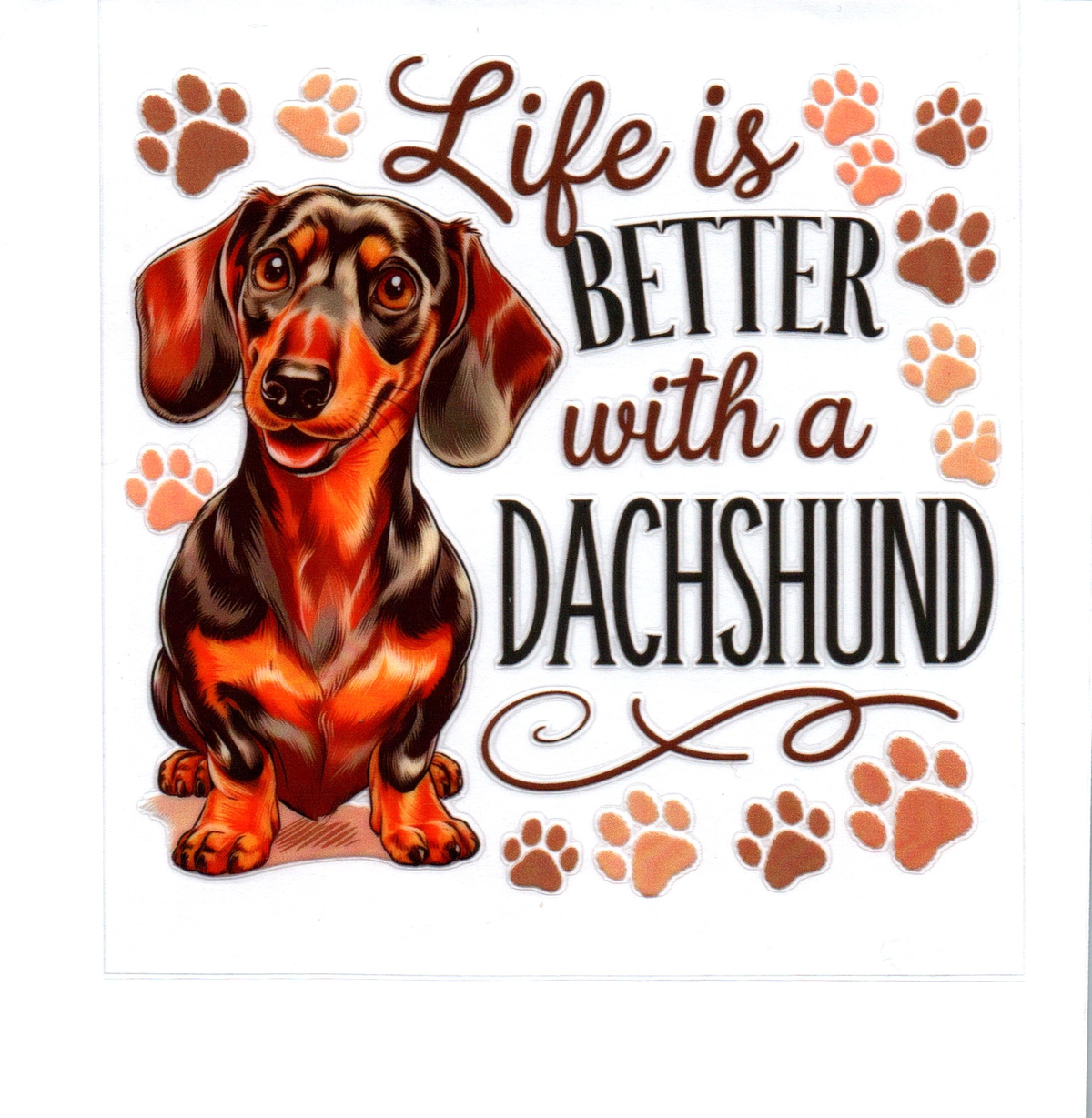 Life is better with a dachshund Single Decal 47