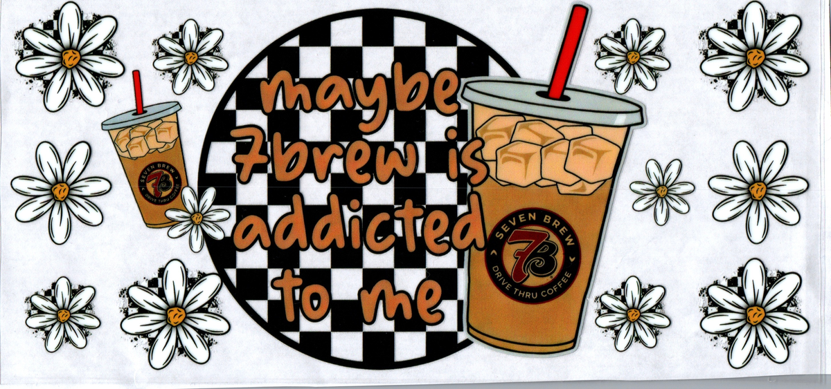 16oz maybe 7B is addicted to me 62