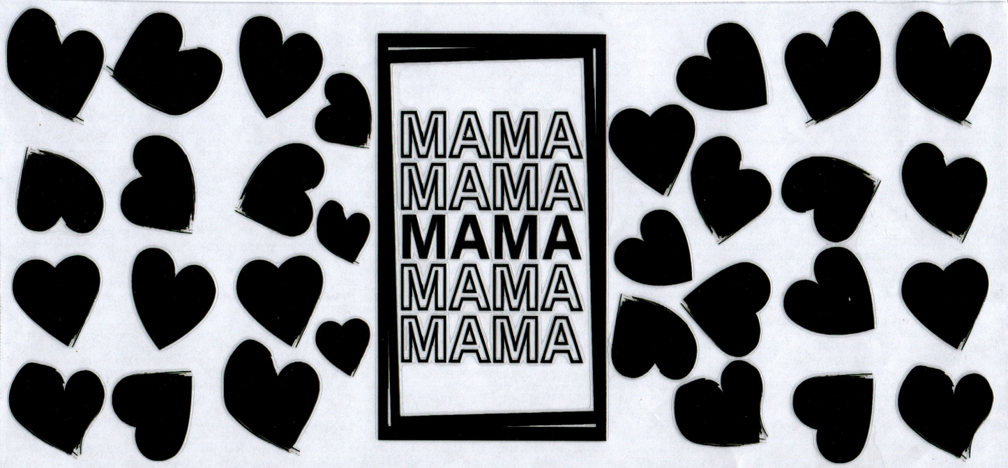 16oz Mama Black hearts