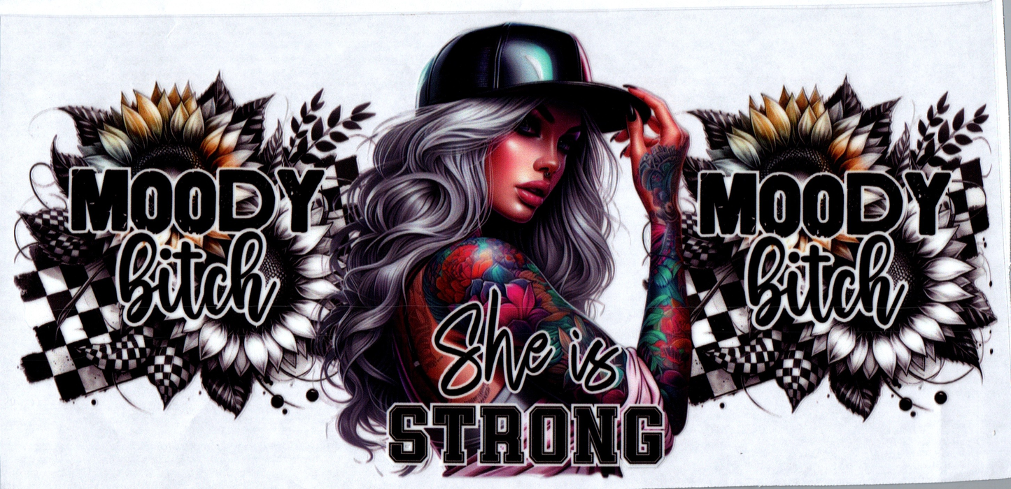 16 oz She is Strong Mood Bitch 7