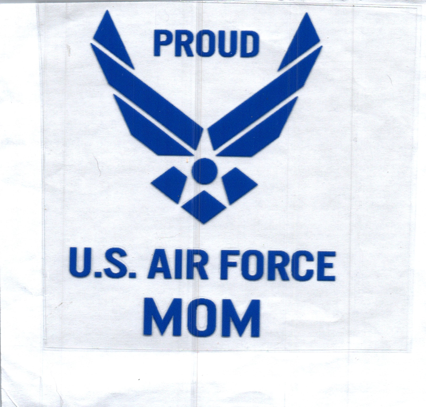 Proud Is Air Force Mom Decal