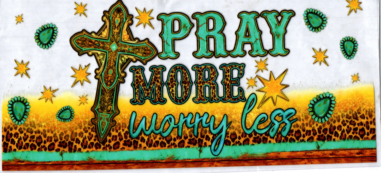 16oz Pray More Worry Less Faith 85