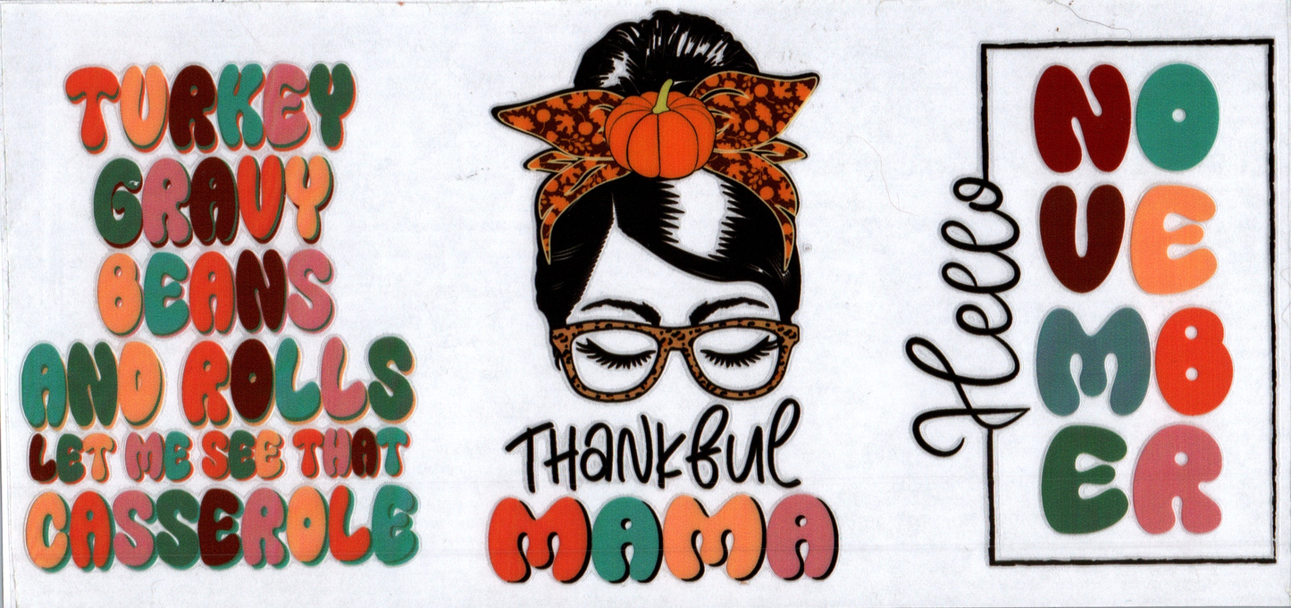 16oz Thankful Mama