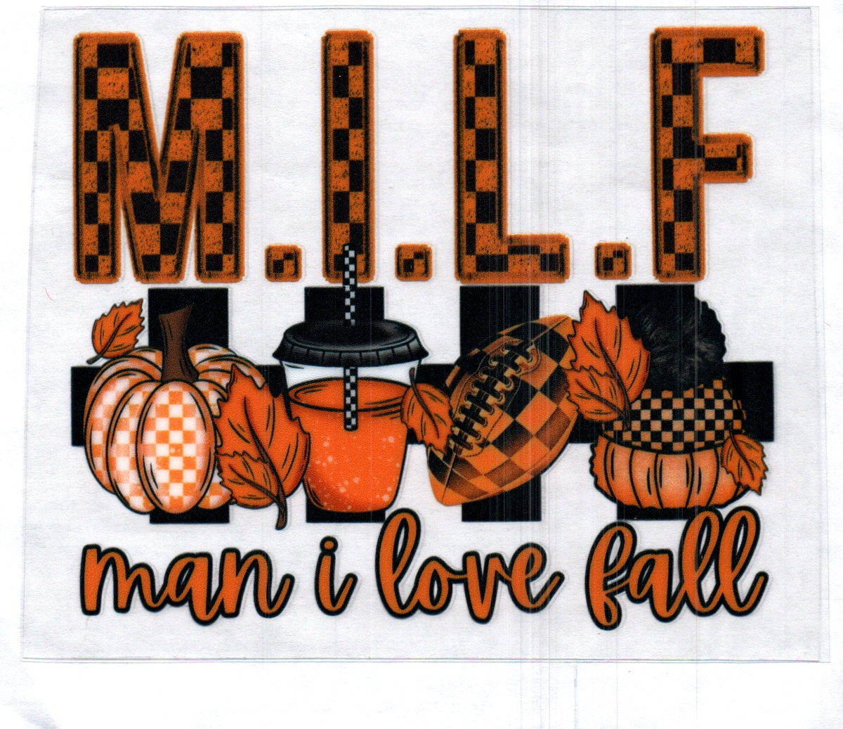 M.I.L.F Man I love fall Single Decal 198