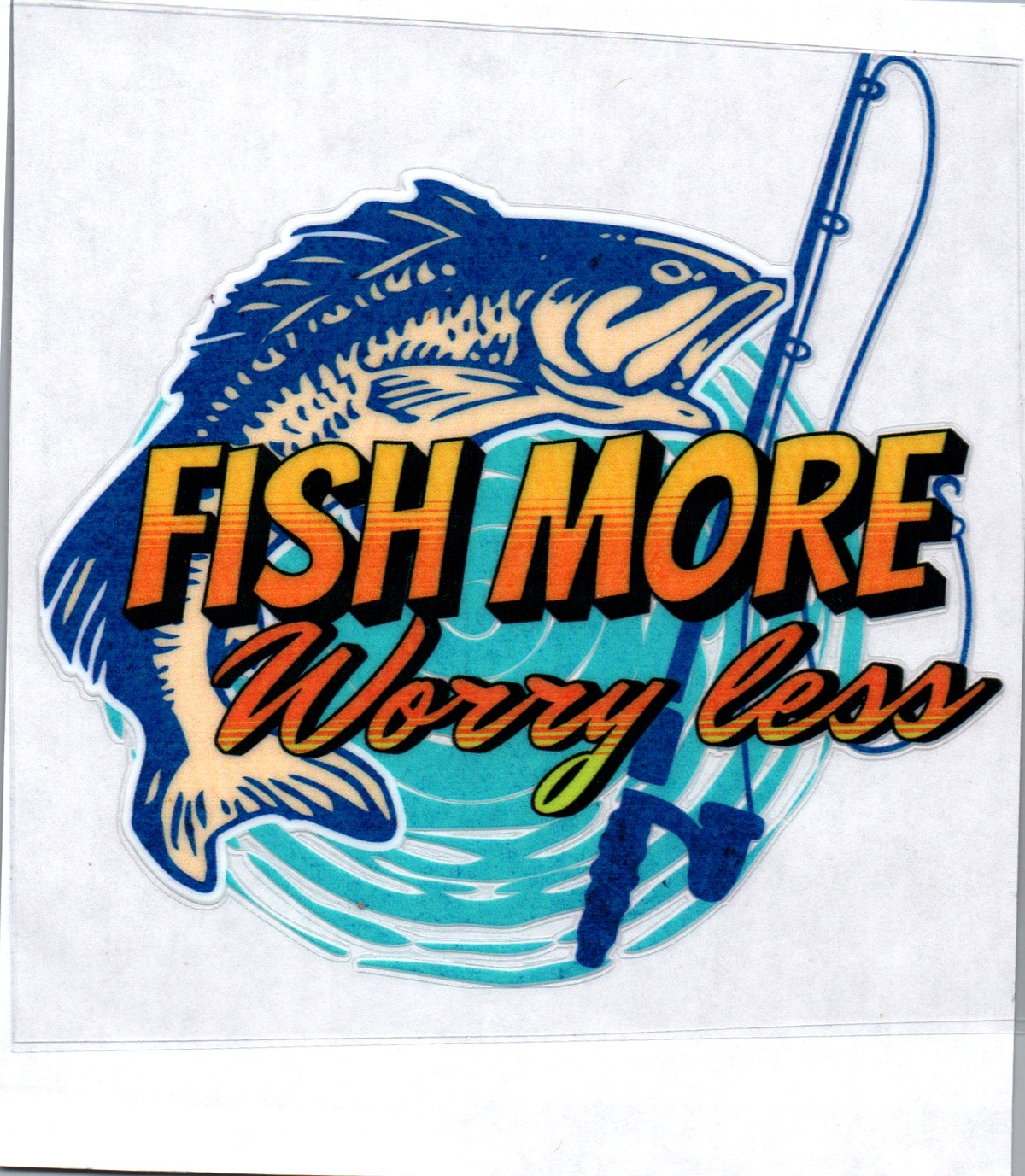 Fish more worry less 38 Single Decal