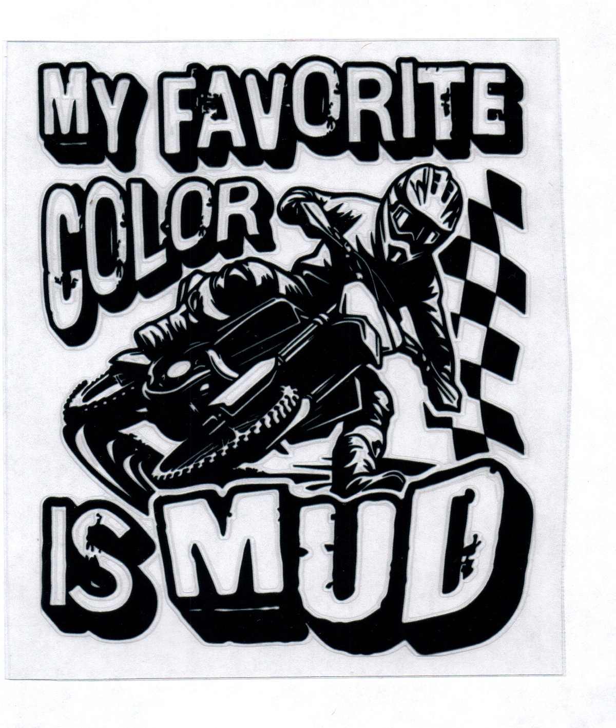 My favorite color is mud 44 Single Decal