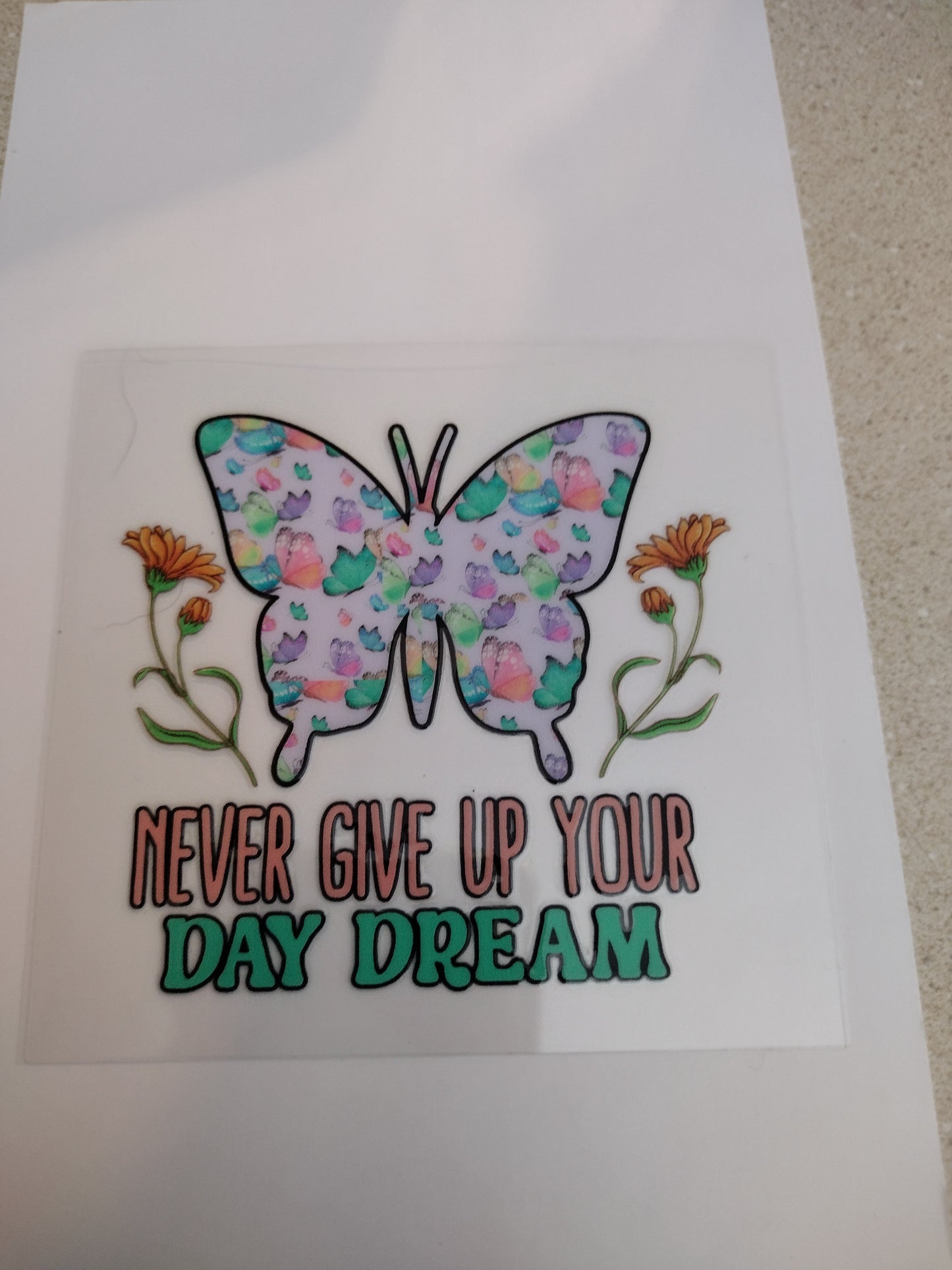 SM NEVER GIVE UP BUTTERFLY UV DTF
