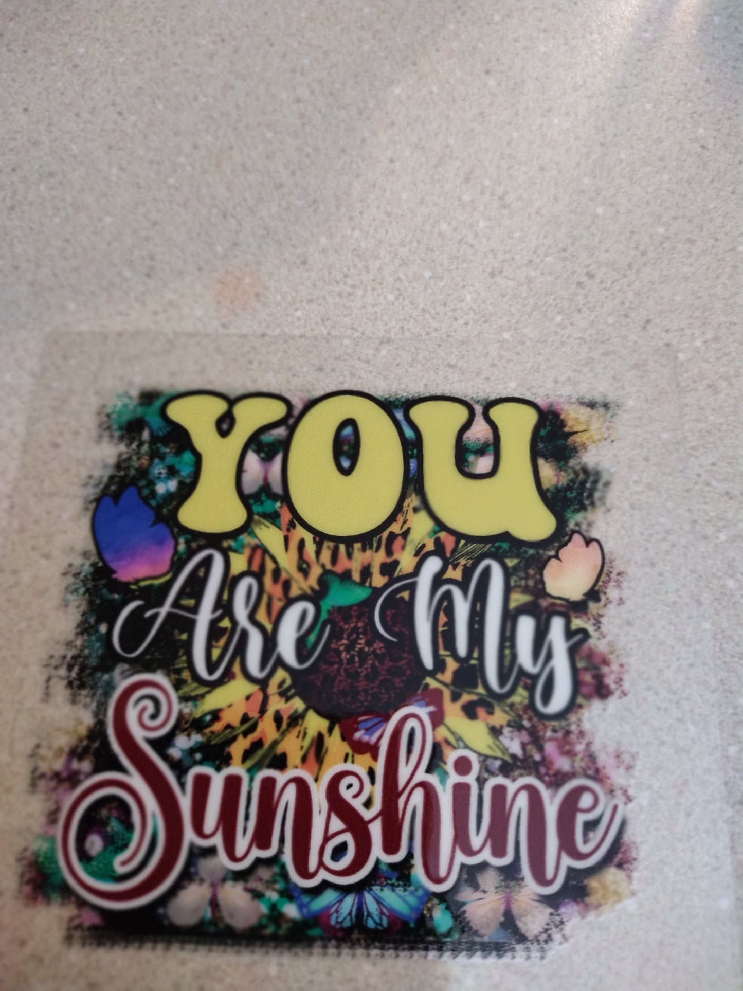 SM YOU R MY SUNSHINE UV DTF