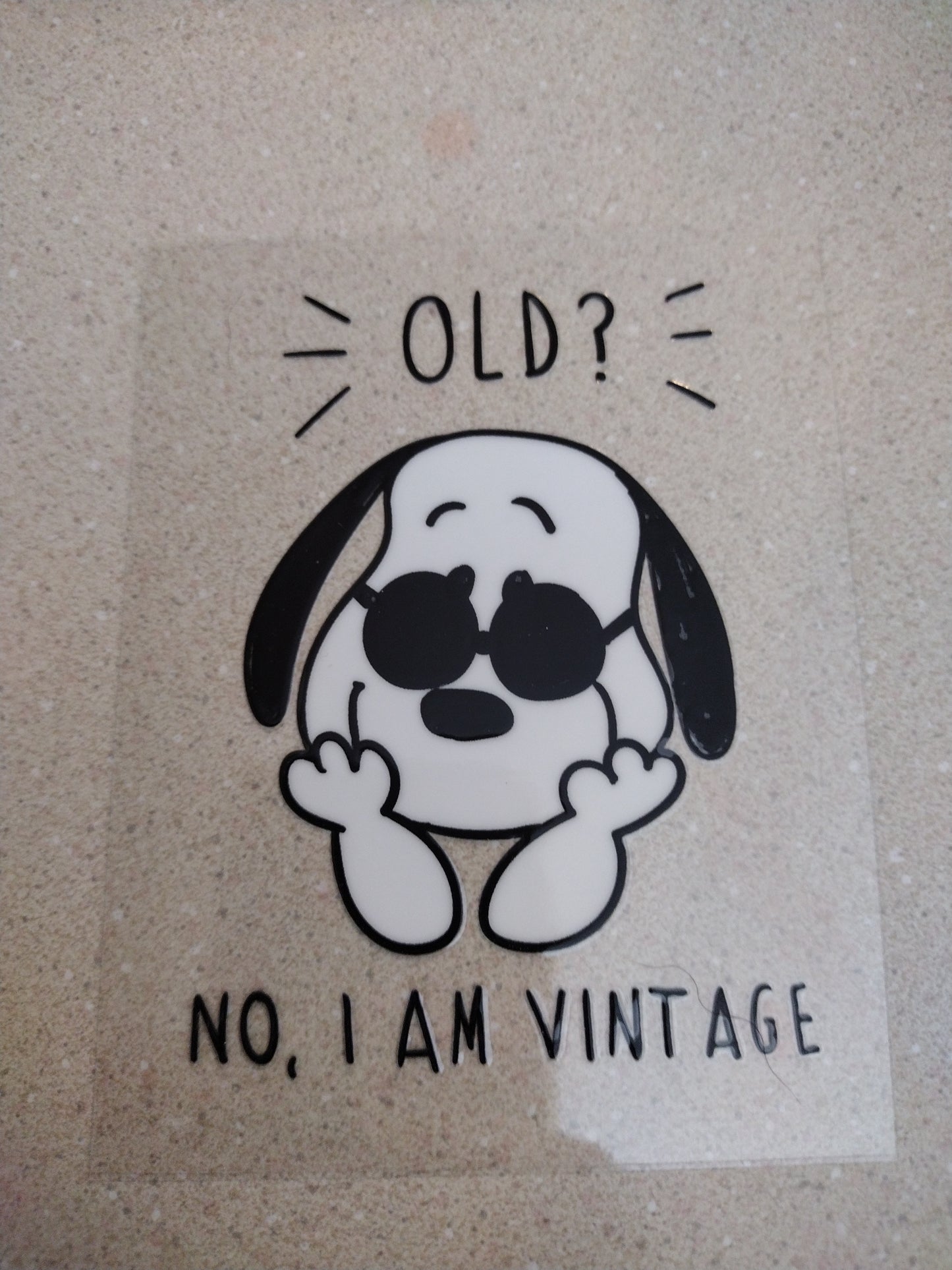 DOG OLD? UV DTF