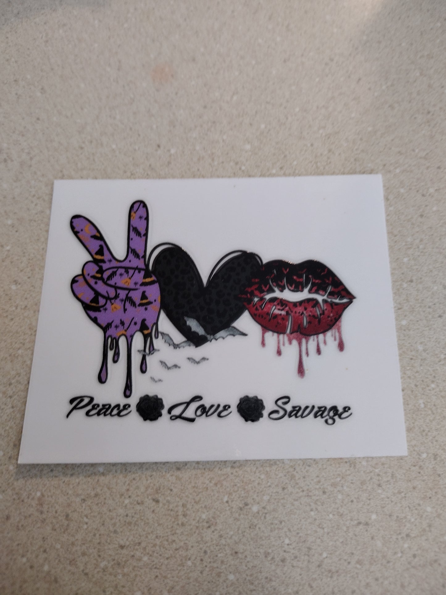 SM PEACE LOVE SAVAGE UV DTF