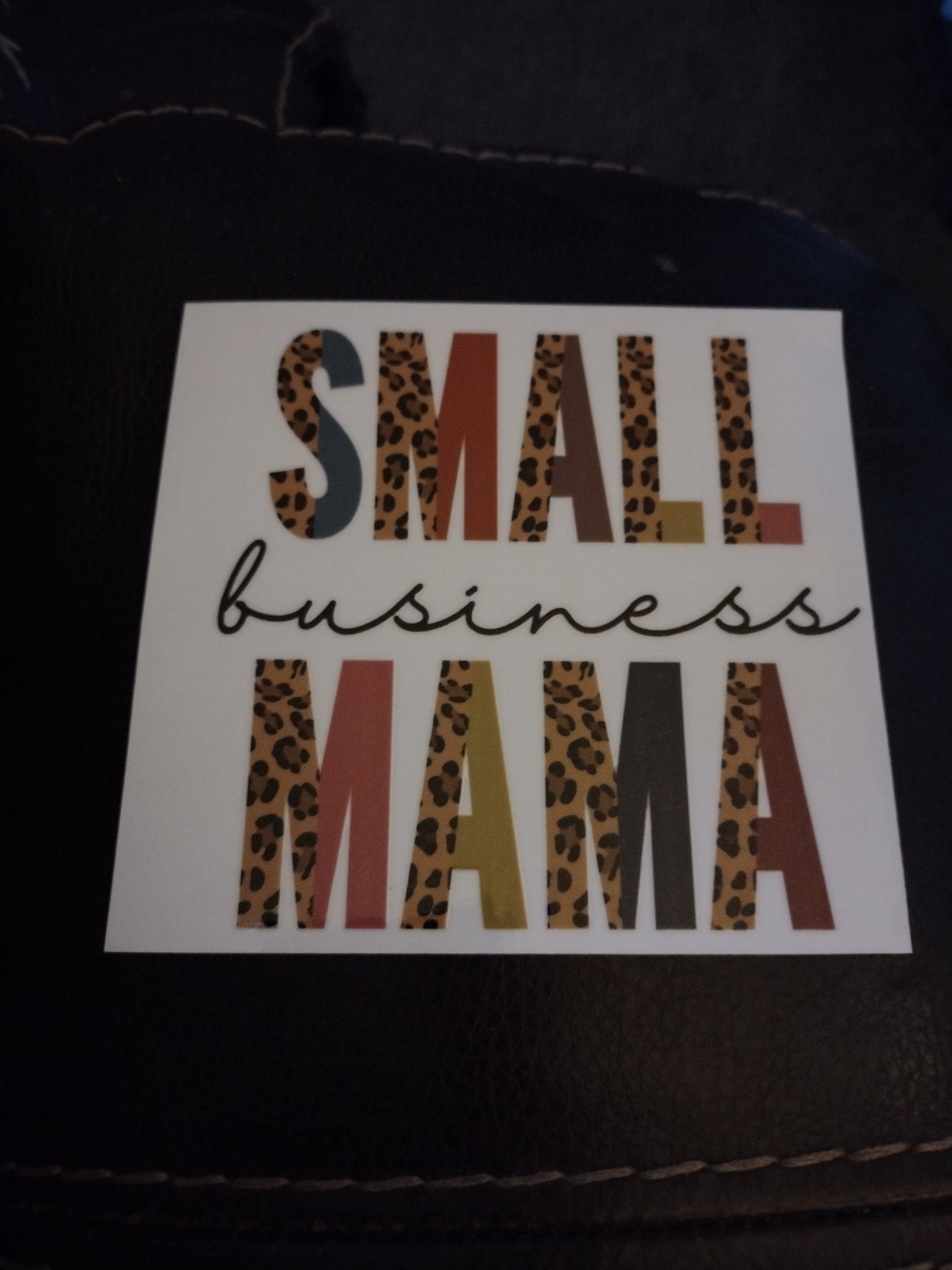 SMALL BUSINESS MAMA SM UV DTF