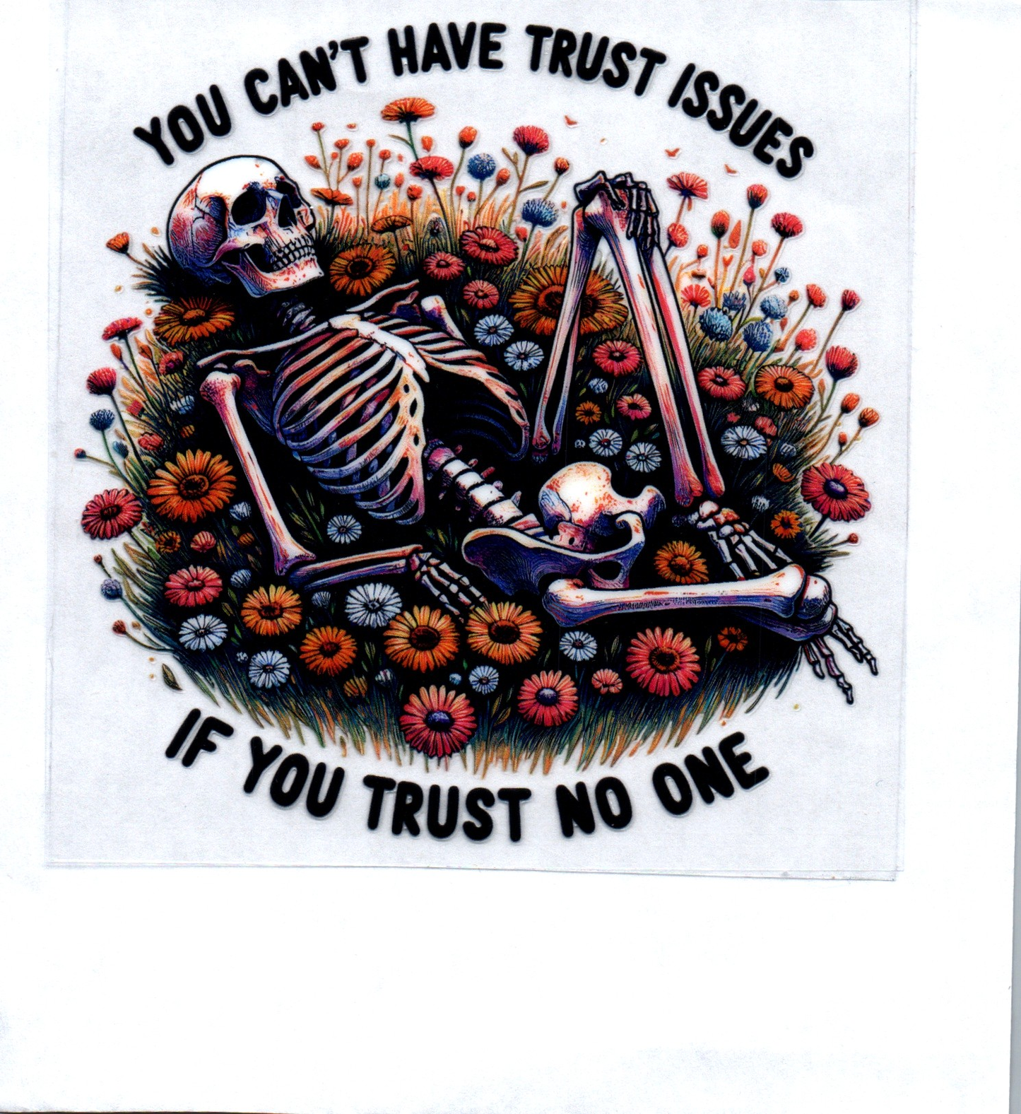 You can't have trust issues Sassy Decal 10