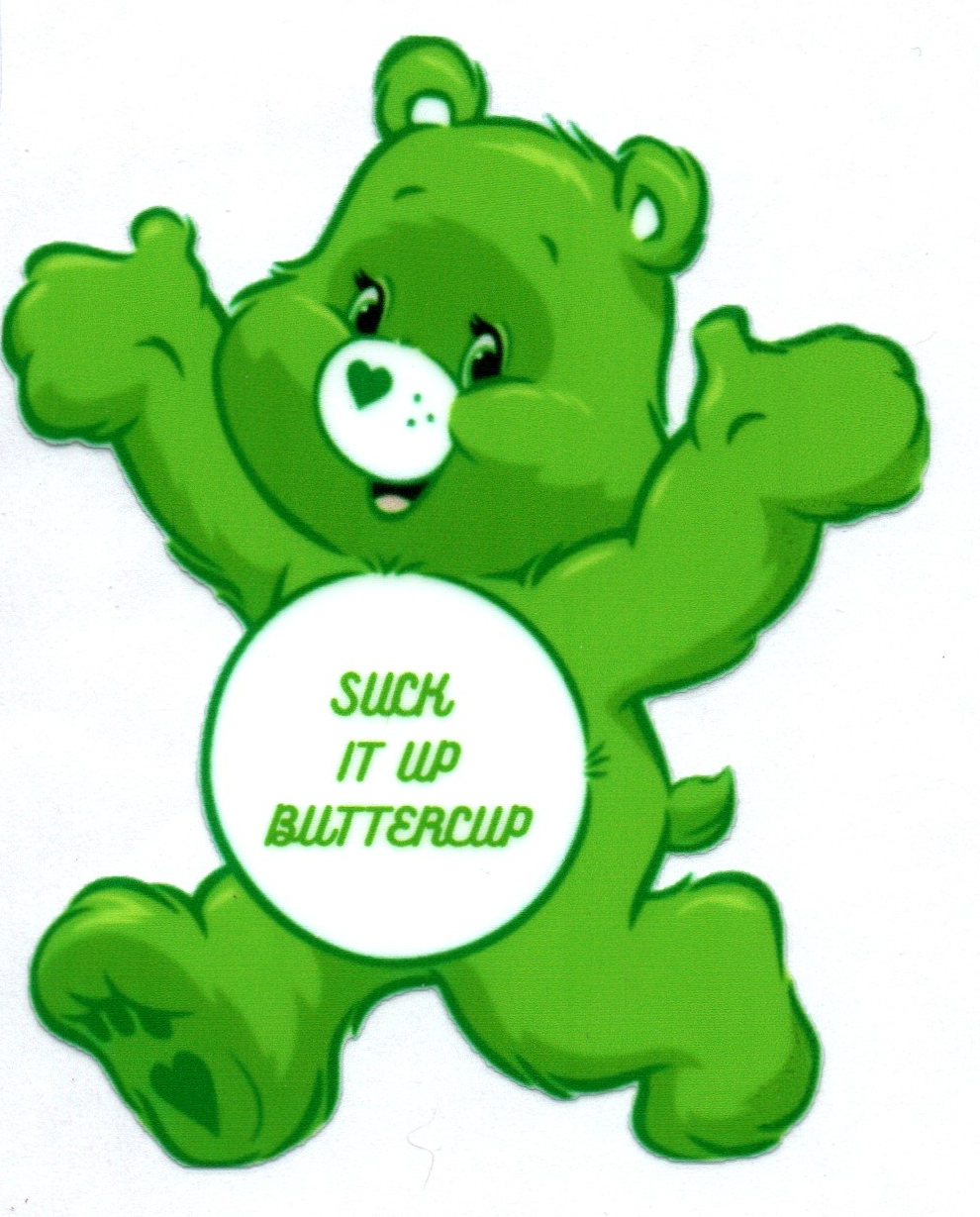 Suck it up Buttercup Swear Bear Decal 50