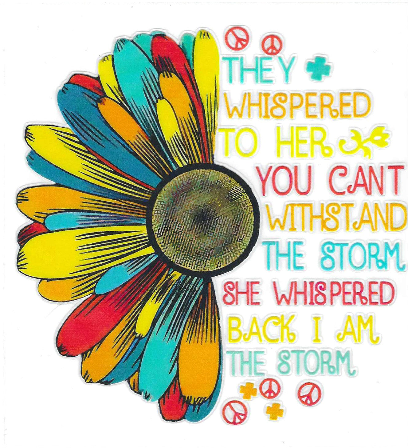 They Whispered Colorful Decal