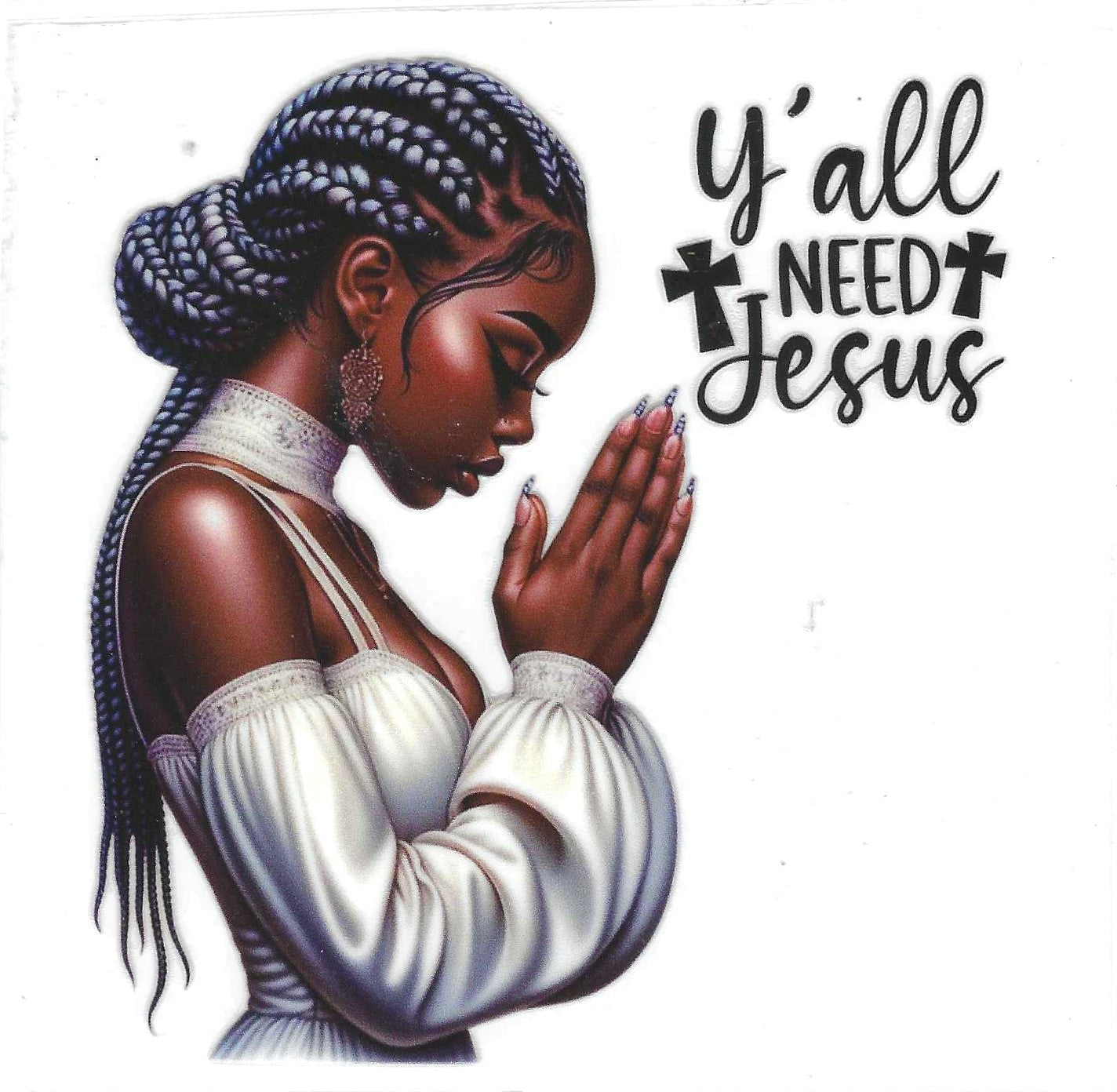 Y'all Need Jesus Decal