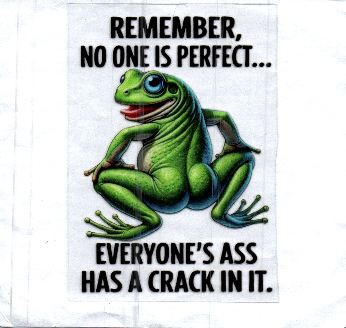 Remember no one is perfect Decal