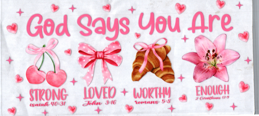 16oz God Says You Are Faith 108