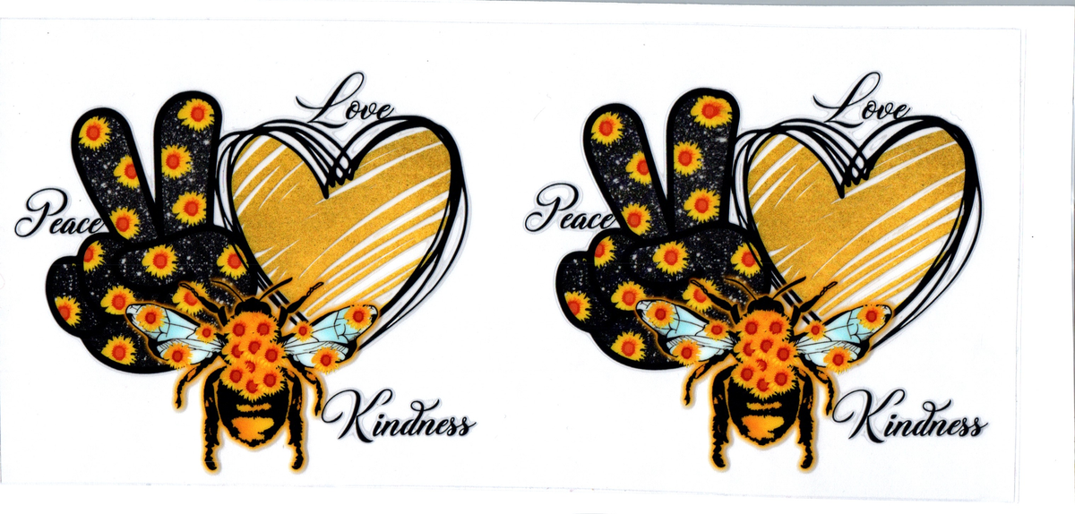 BEE PEACE LOVE AND KINDNESS