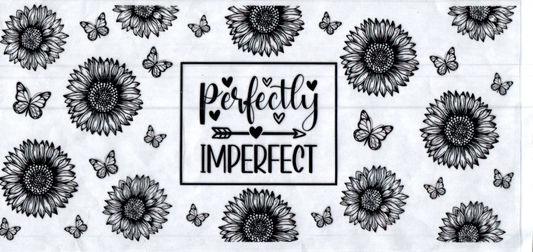 16oz Perfectly Imperfect Inspirational