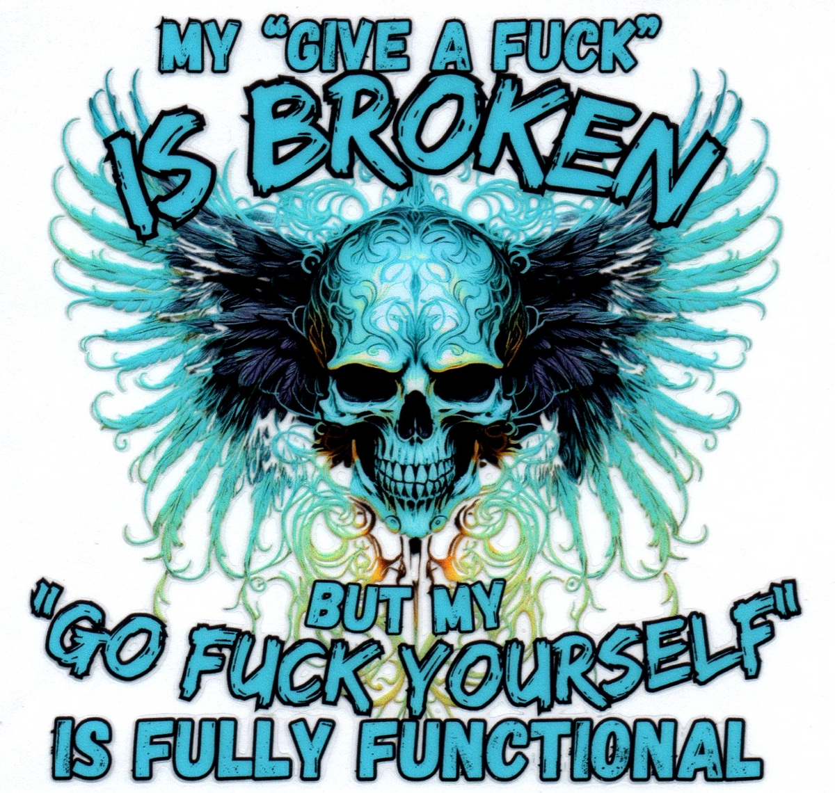 My give a fuck is broken Blue Single Decal 12