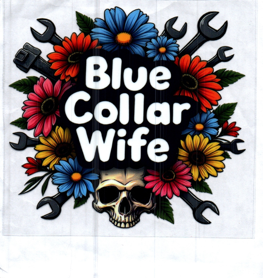 Blue Collar Wife Decal