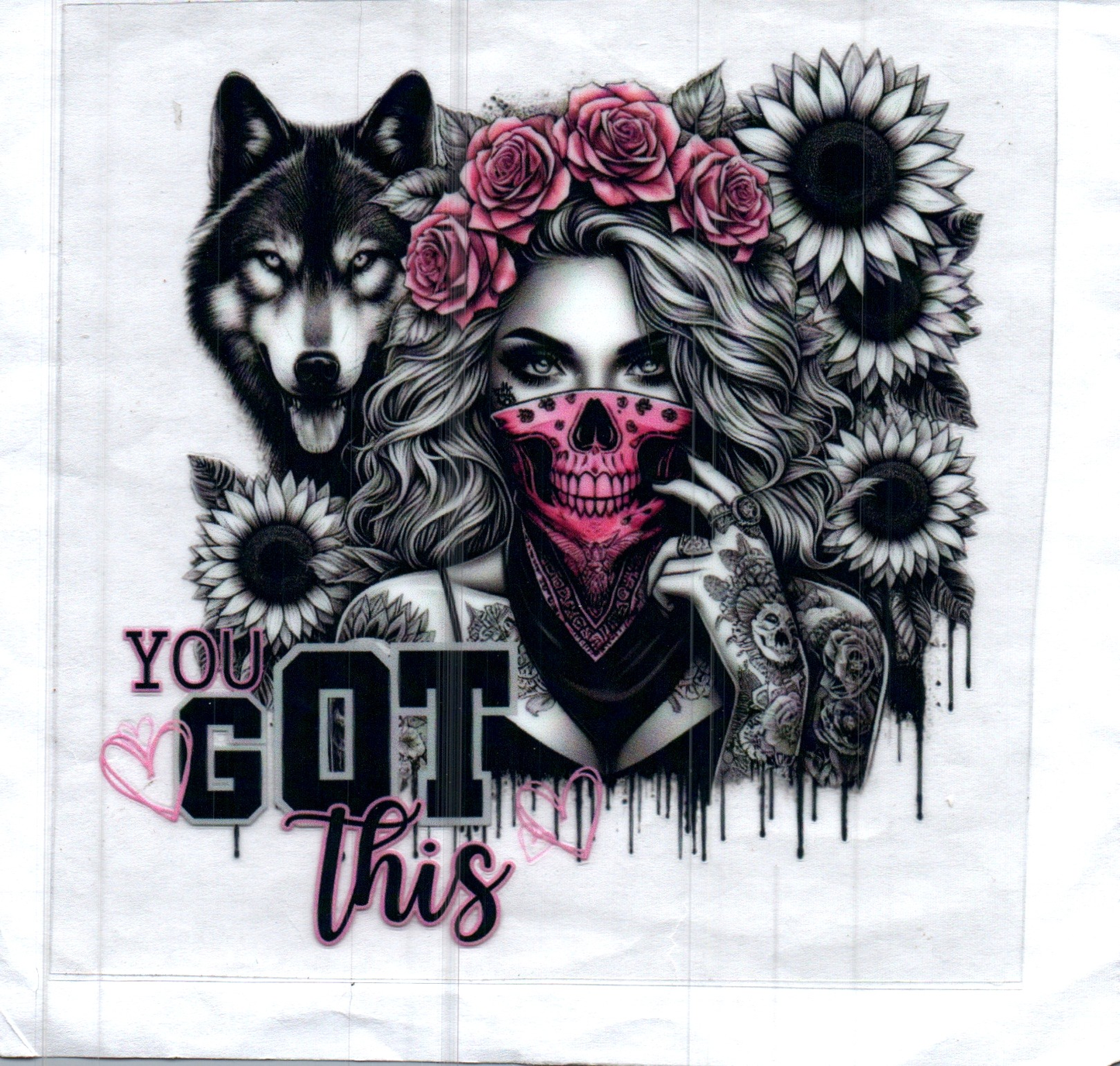 You Got This Girl with Wolf Decal