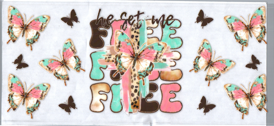 16oz He set me Free Faith 17