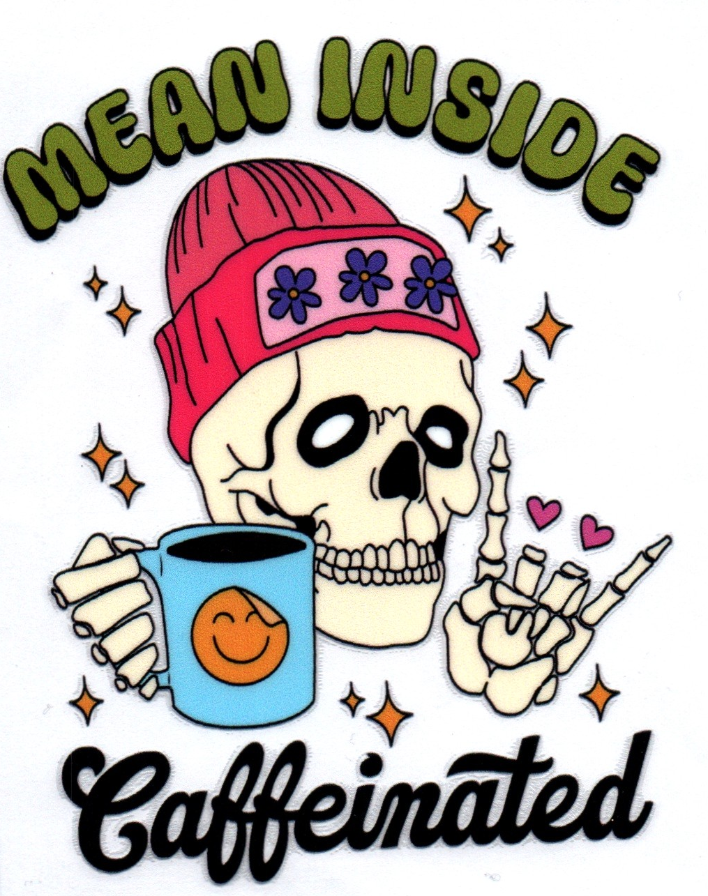 Mean inside caffeinated Single Decal 20