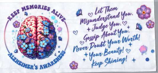 16oz Keep Memories Alive Alzheimer's Awareness