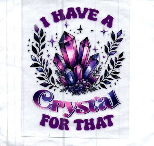 I have a Crystal for that Decal
