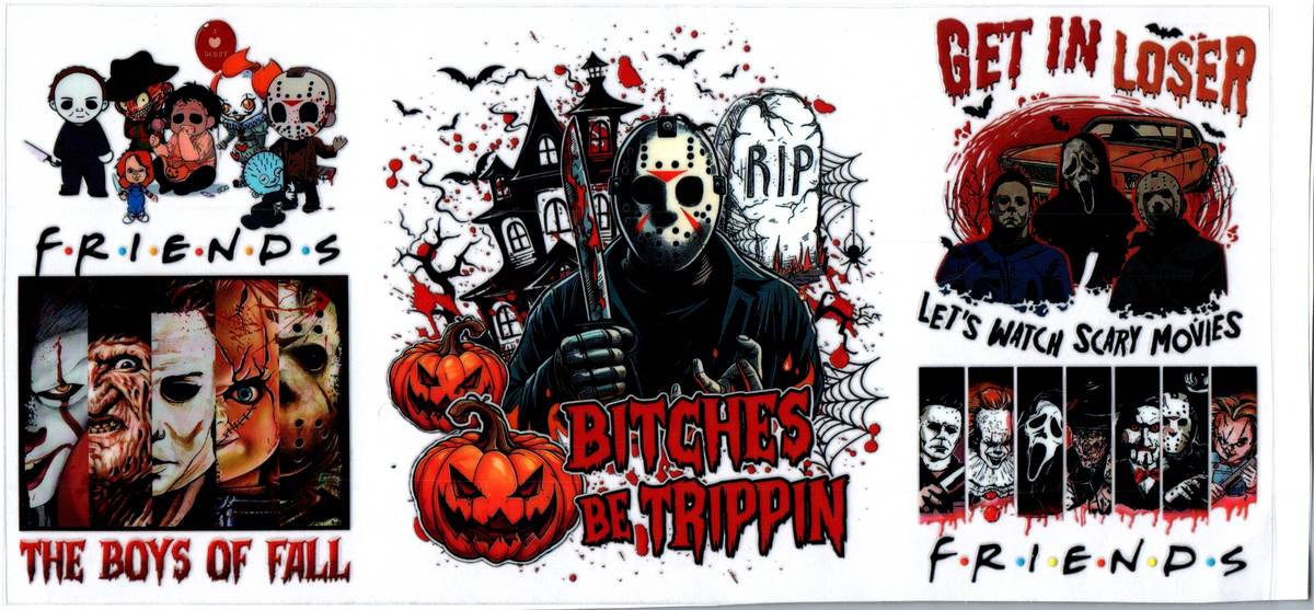 Bitches be trippin Horror Guys Horror 25