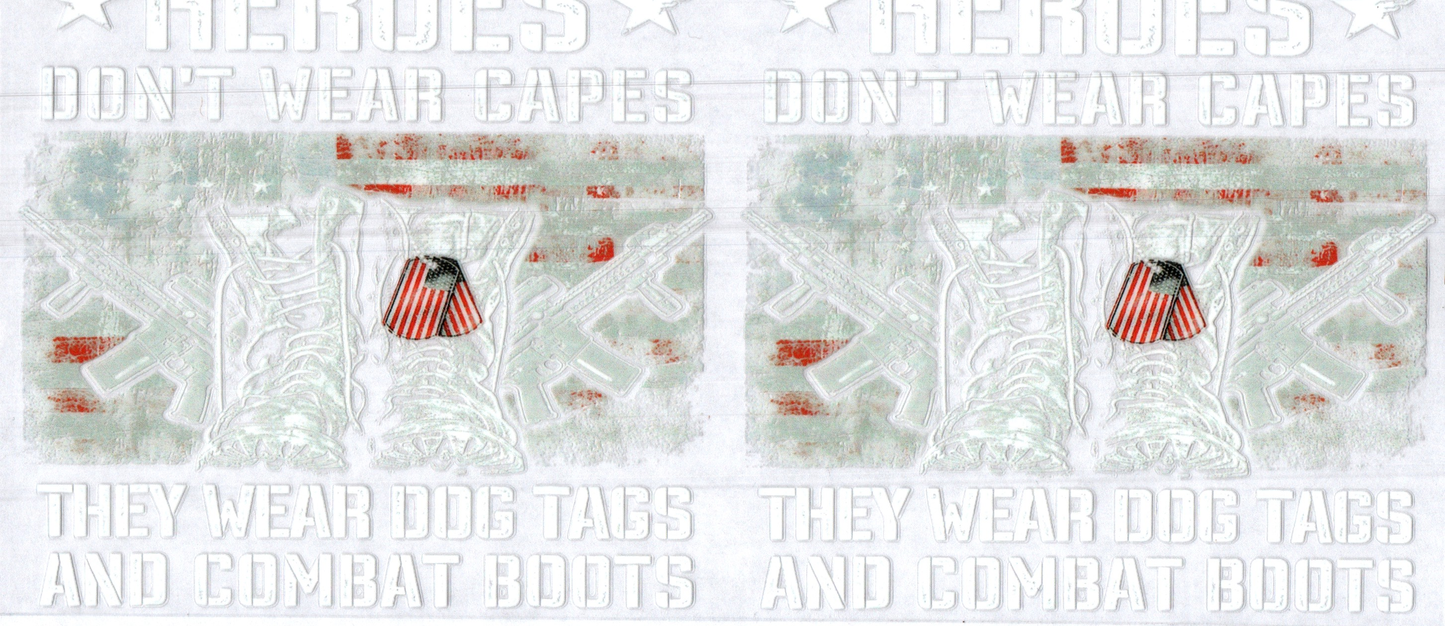 16 oz Military white Outline Heros don't wear capes Honor 21
